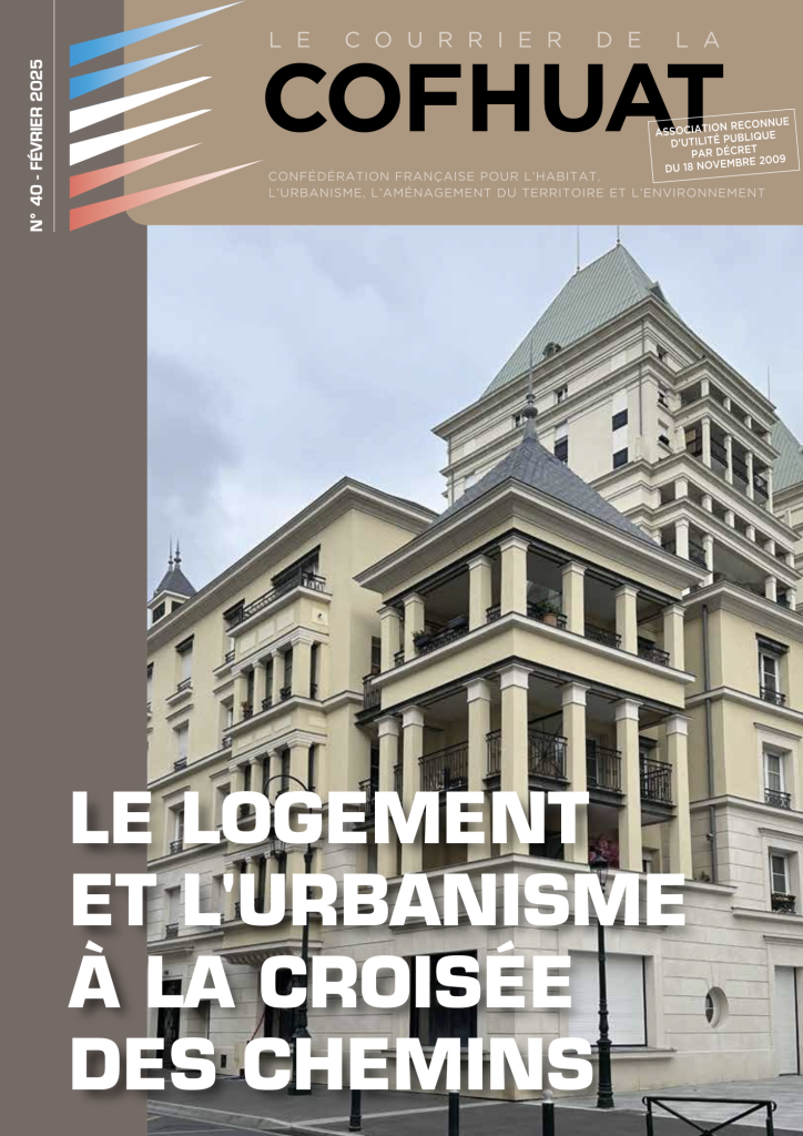 Couverture d’ouvrage : N°40 - Février 2025 - Le logement et l'urbanisme à la croisée des chemins