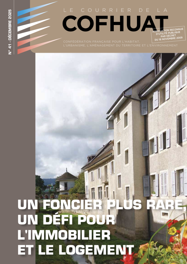 Couverture d’ouvrage : N°41 - Décembre 2025 - Un foncier plus rare, un défi pour l'immobilier et le logement
